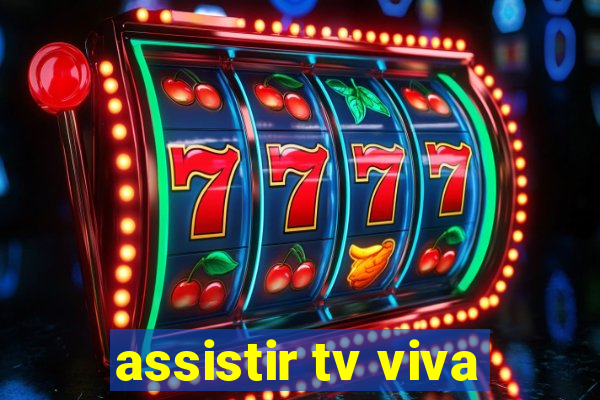 assistir tv viva